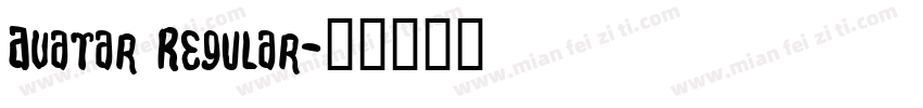 Avatar Regular字体转换